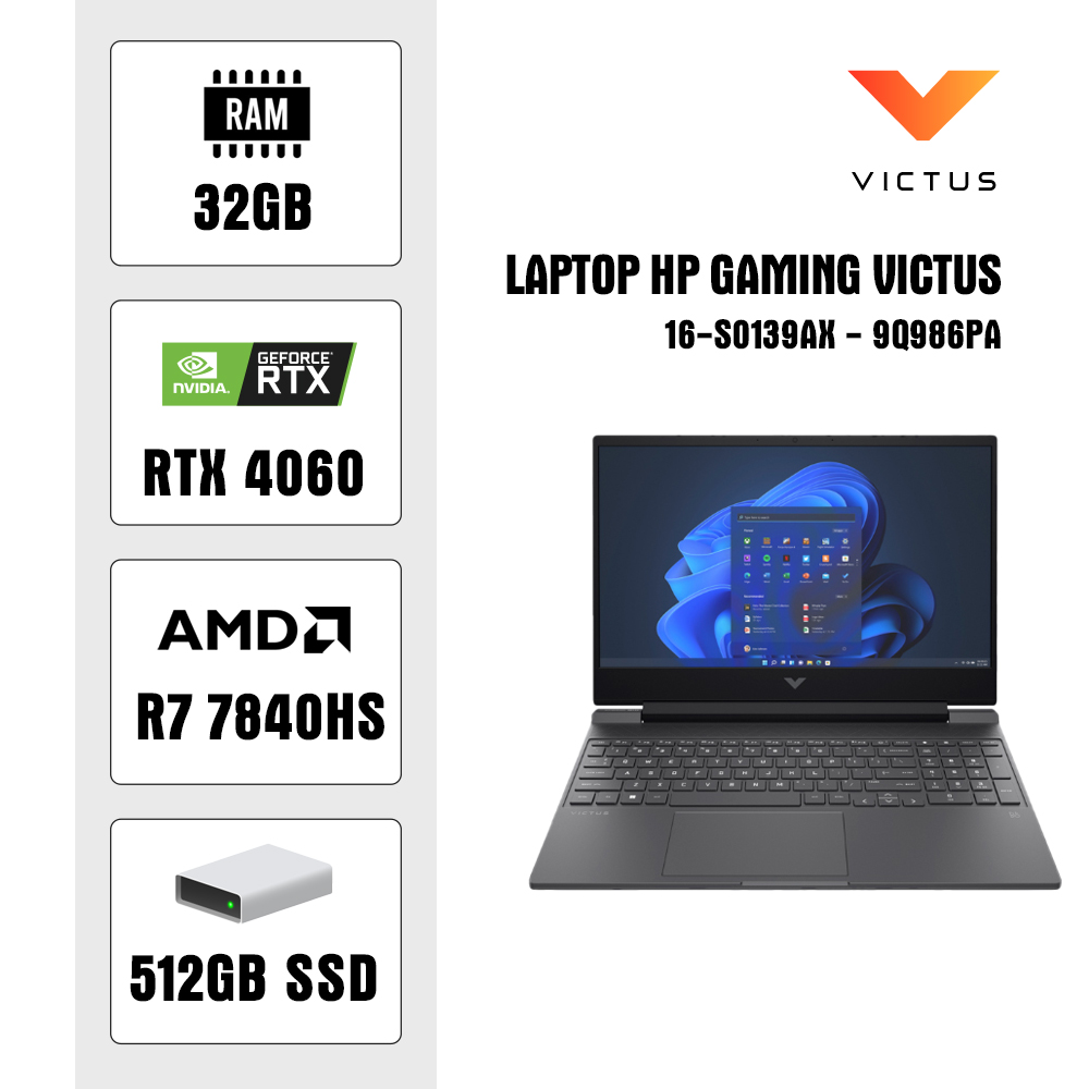 Laptop HP Gaming Victus 16-s0139AX - 9Q986PA (R7 7840HS/ 32GB/ 512GB SSD/ RTX 4060 8GB/ 16.1 inch FHD/ 144Hz/ Win11/ Black)