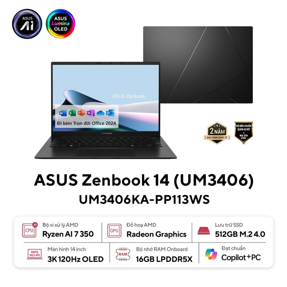 Laptop Asus Zenbook 14 UM3406KA-PP113WS (AI 7 350/ 16GB/ 512GB SSD/ 14 inch OLED/ 120Hz/ Win 11/ Office/ Black/ Vỏ nhôm/ Túi)