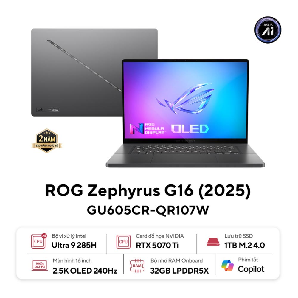 Laptop Asus Gaming ROG Zephyrus G16 GU605CR-QR107W (Ultra 9 285H/ 32GB/ 1TB SSD/ RTX 5070Ti 12GB/ 16 inch 2.5K/ 240Hz/ Win11/ Grey/ Túi/ Sạc nhanh/ Vỏ nhôm)